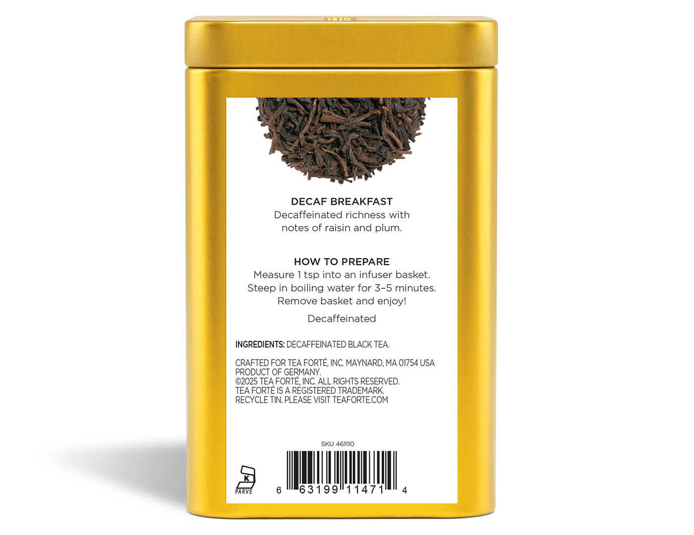 Decaf Breakfast tea in a canister of loose tea - back view