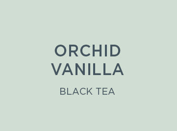 Orchid Vanilla Black Tea